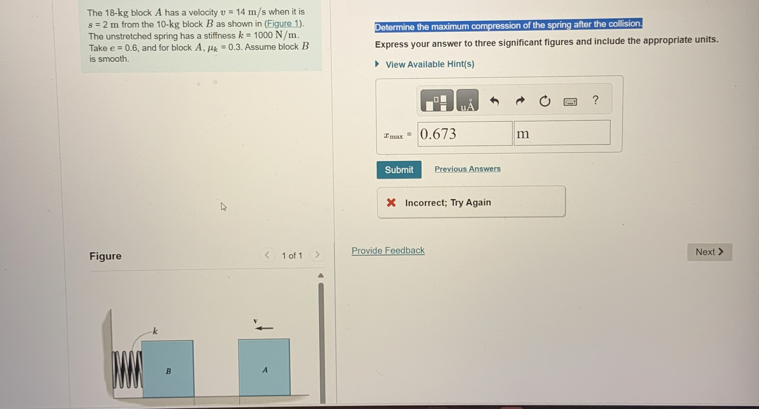 The 1 8 - k g block A has a velocity v = 1 4 m s