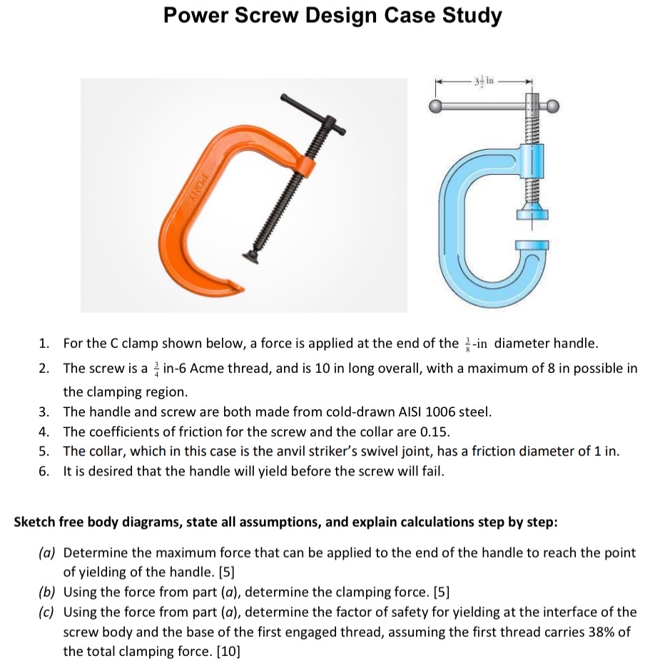 Power Screw Design Case Study For the C clamp