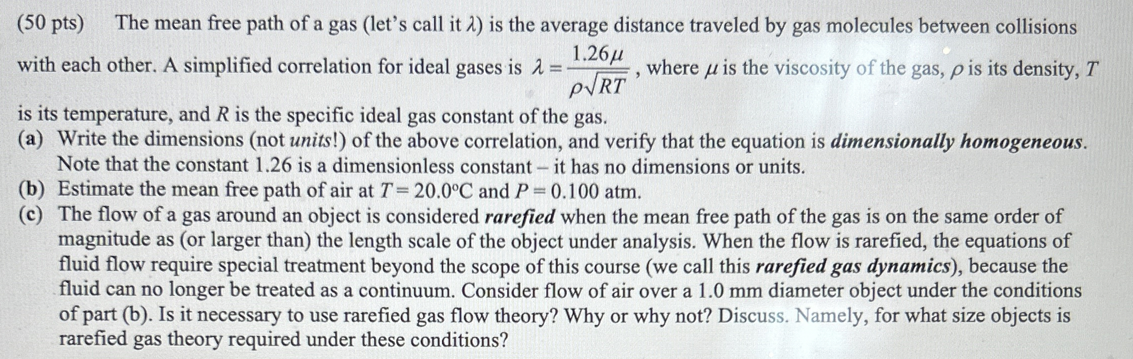( 5 0 pts ) The mean free path of a gas ( let ' s