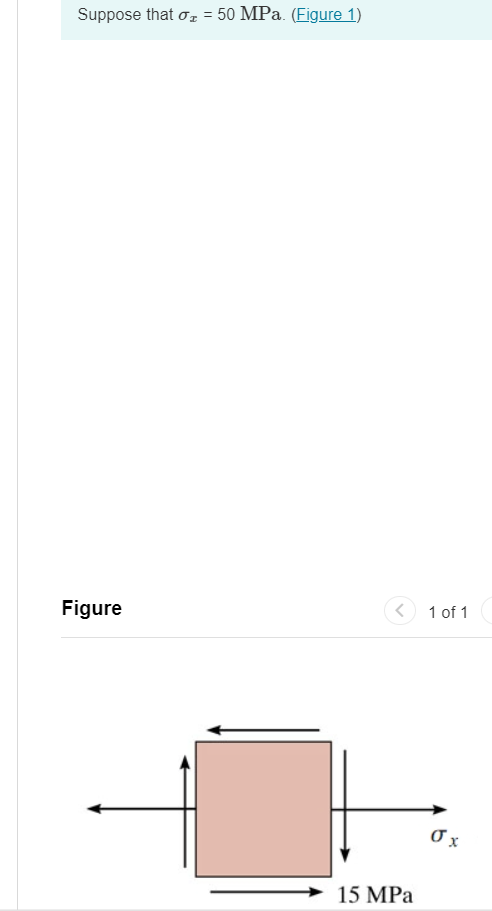 Suppose that \ sigma _ ( x ) = 5 0 MPa. ( Eigure