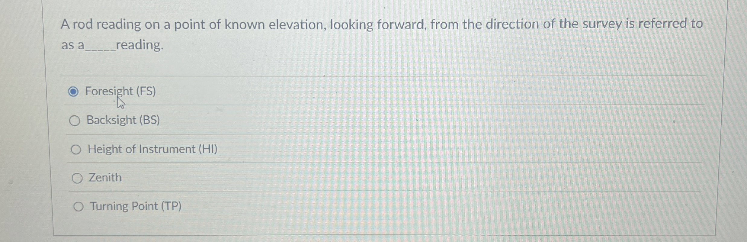 A rod reading on a point of known elevation,