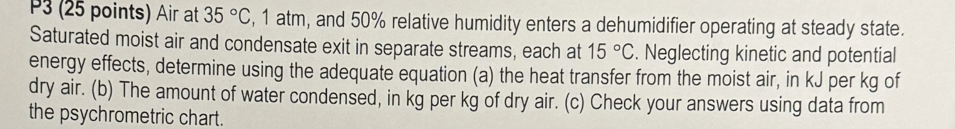 P 3 ( 2 5 points ) Air at 3 5 C , 1 atm, and 5 0