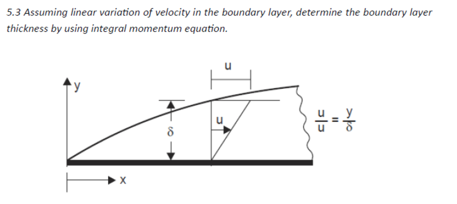 5 . 3 Assuming linear variation of velocity in