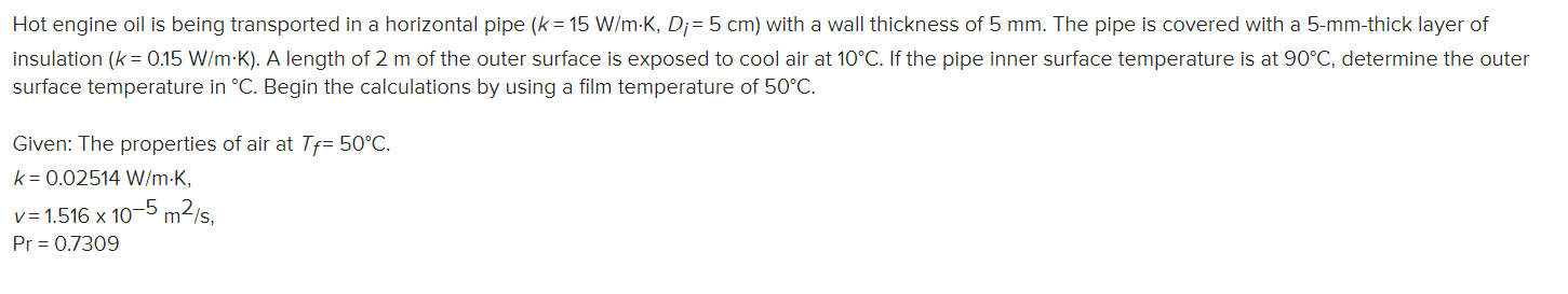 Hot engine oil is being transported in a