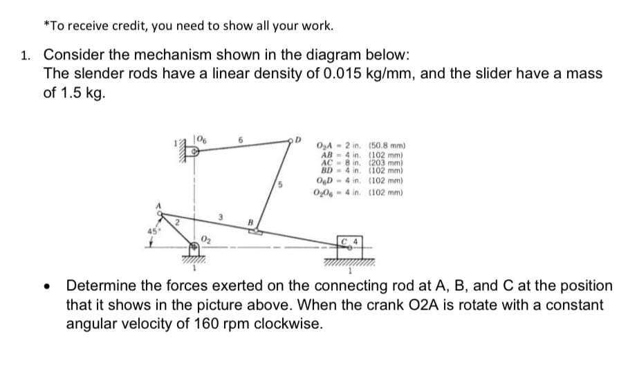 Solve step by step * To receive credit, you need
