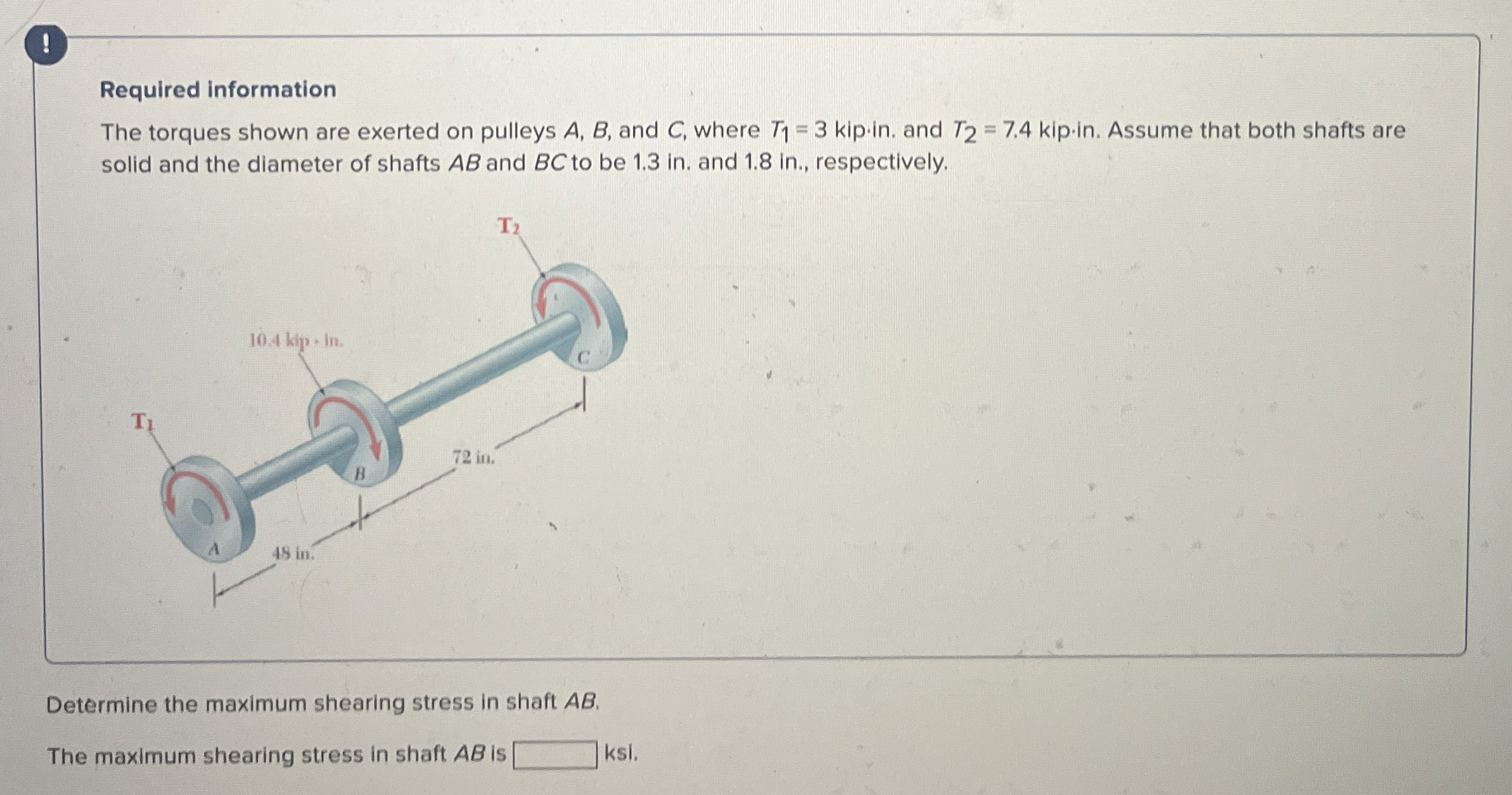 ! Required information The torques shown are
