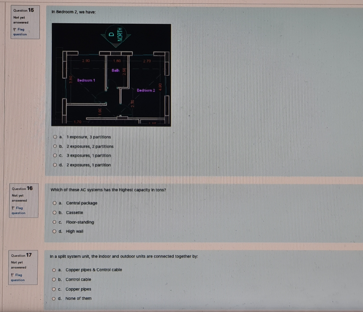 Quastion 1 5 Not yet answered Flag question Not