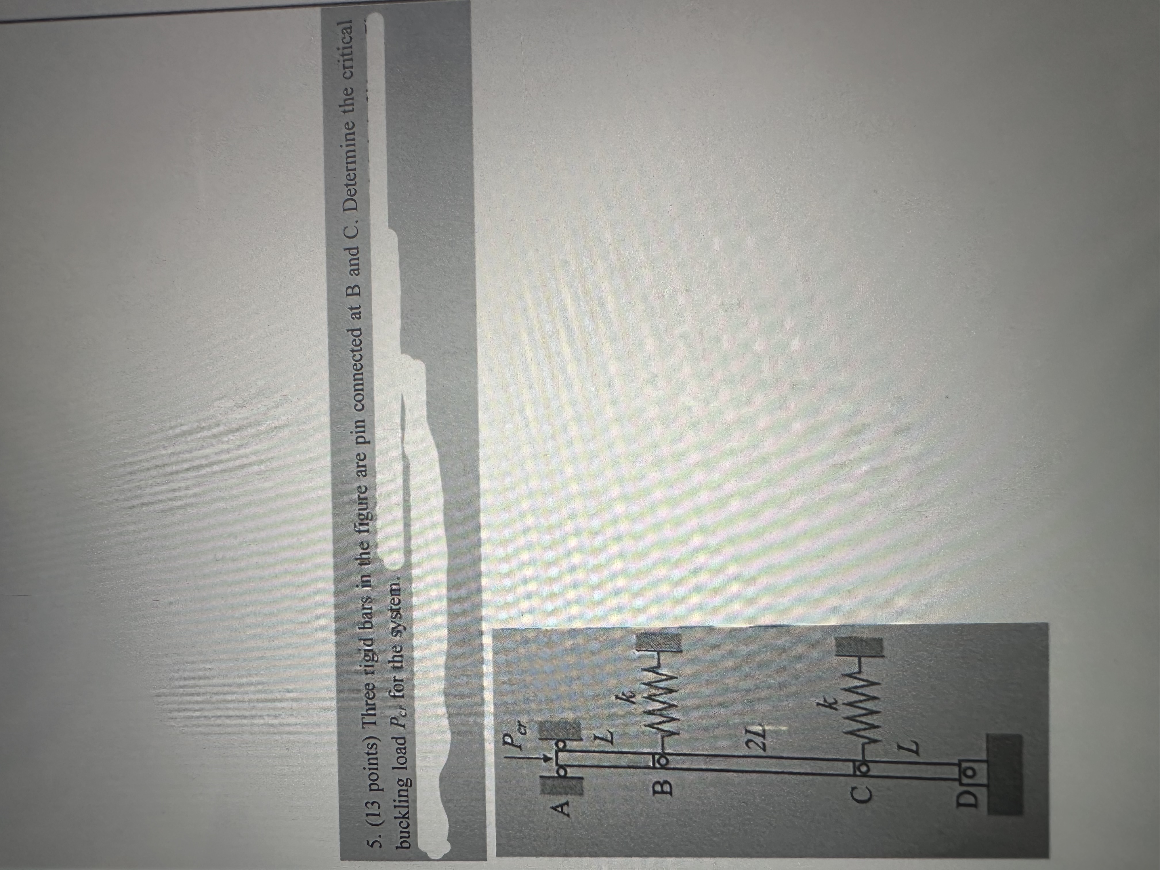 ( 1 3 points ) Three rigid bars in the figure are