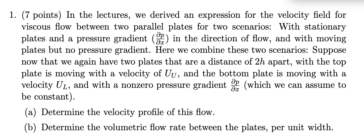 1 . ( 7 points ) In the lectures, we derived an