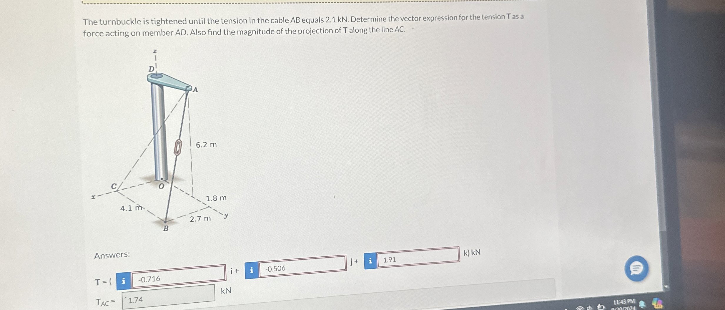 The turnbuckle is tightened until the tension in