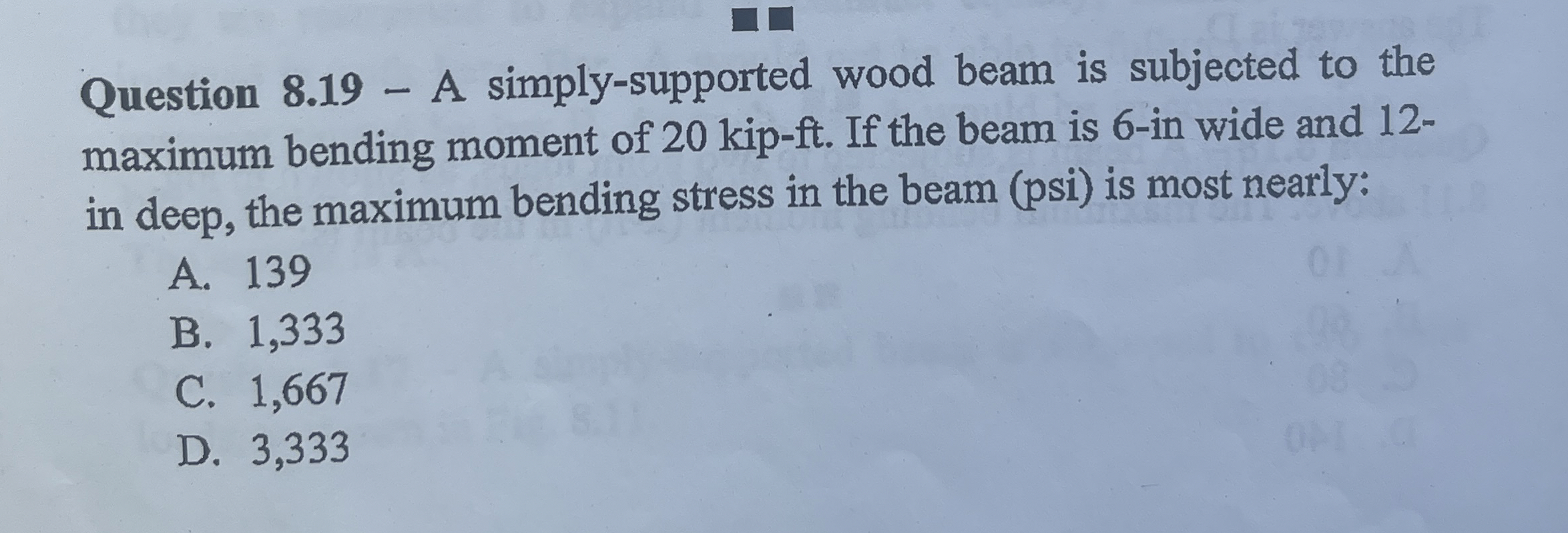 Question 8 . 1 9 - A simply - supported wood beam