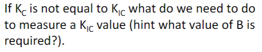 If K C is not equal to K l c what do we need to