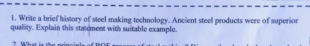 Write a brief history of steel making technology.