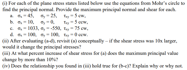 ( i ) For each of the plane stress states listed
