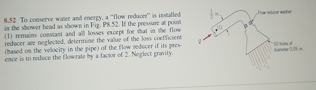 8 . 5 2 To conserve water and energy, a "flow