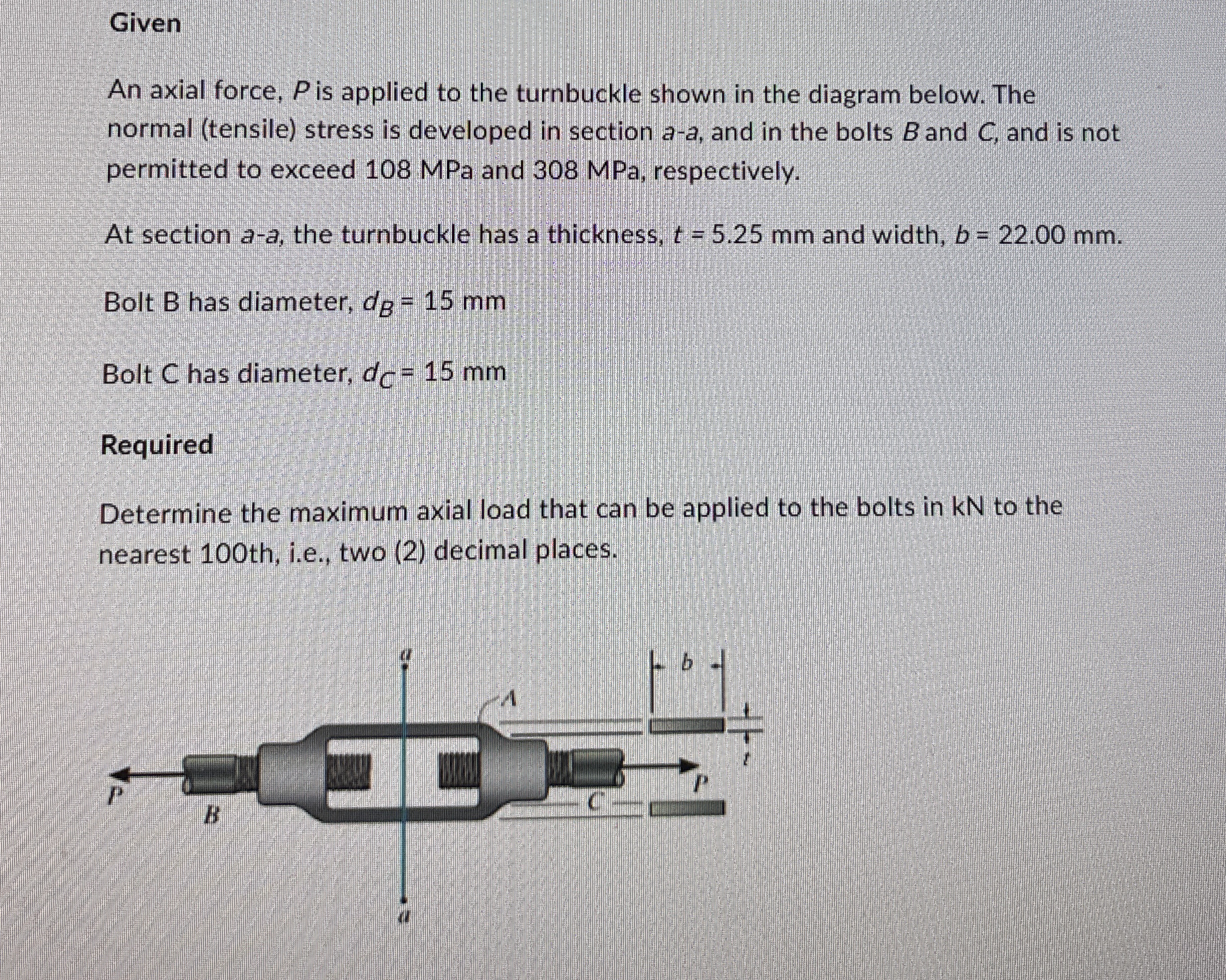 Given An axial force, P is applied to the