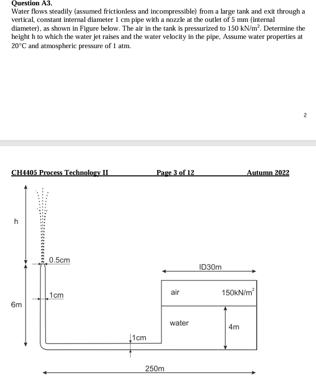 Question A 3 . Water flows steadily ( assumed