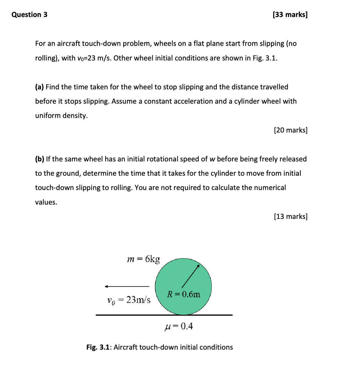 Question 3 [ 3 3 marks ] For an aircraft touch -