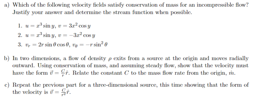 a ) Which of the following velocity fields