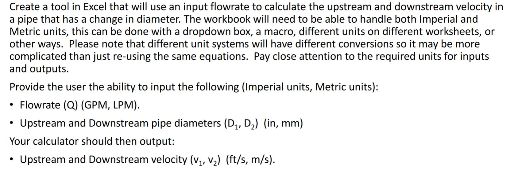 Create a tool in Excel that will use an input