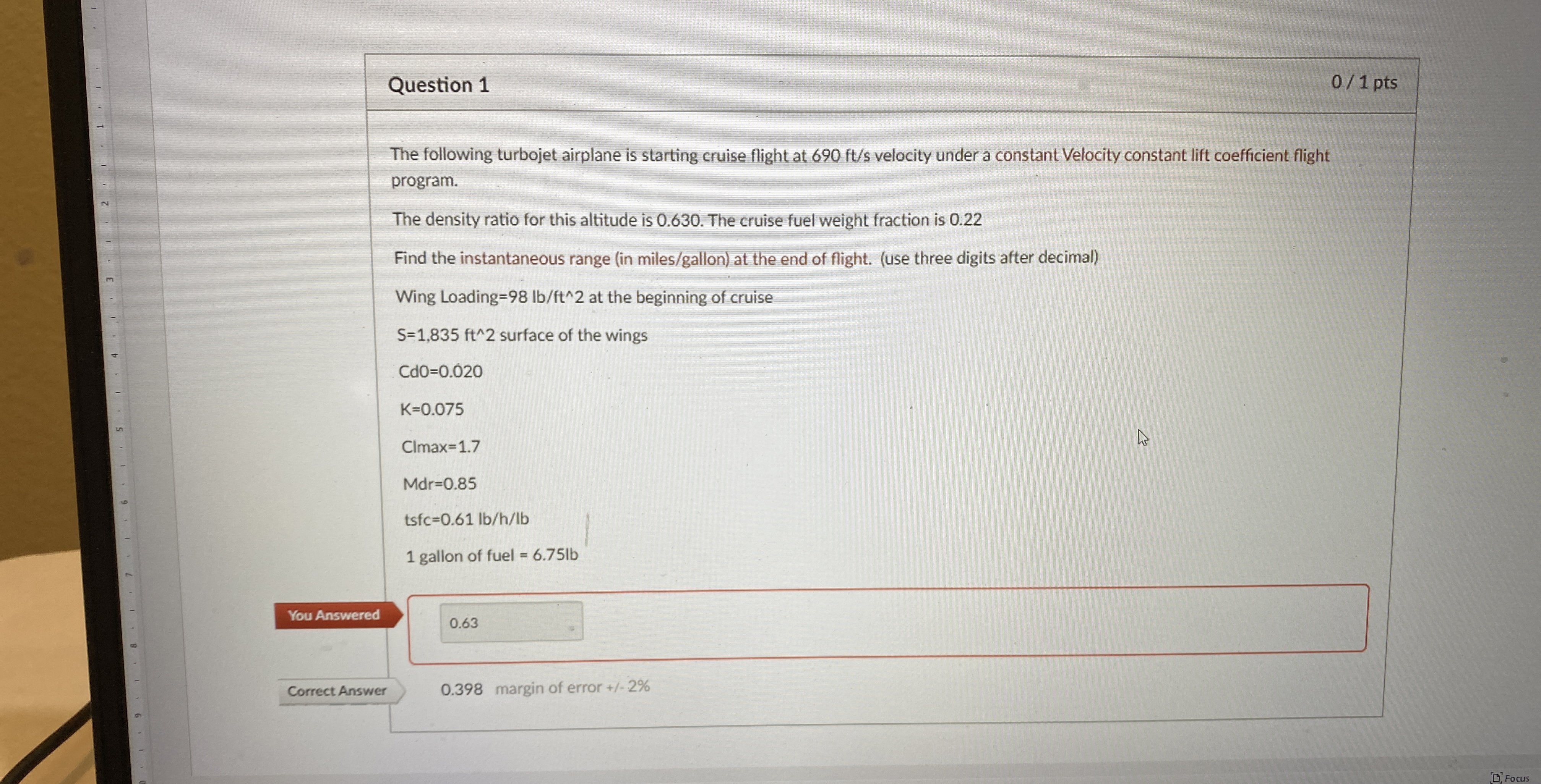 Question 1 0 1 pts The following turbojet