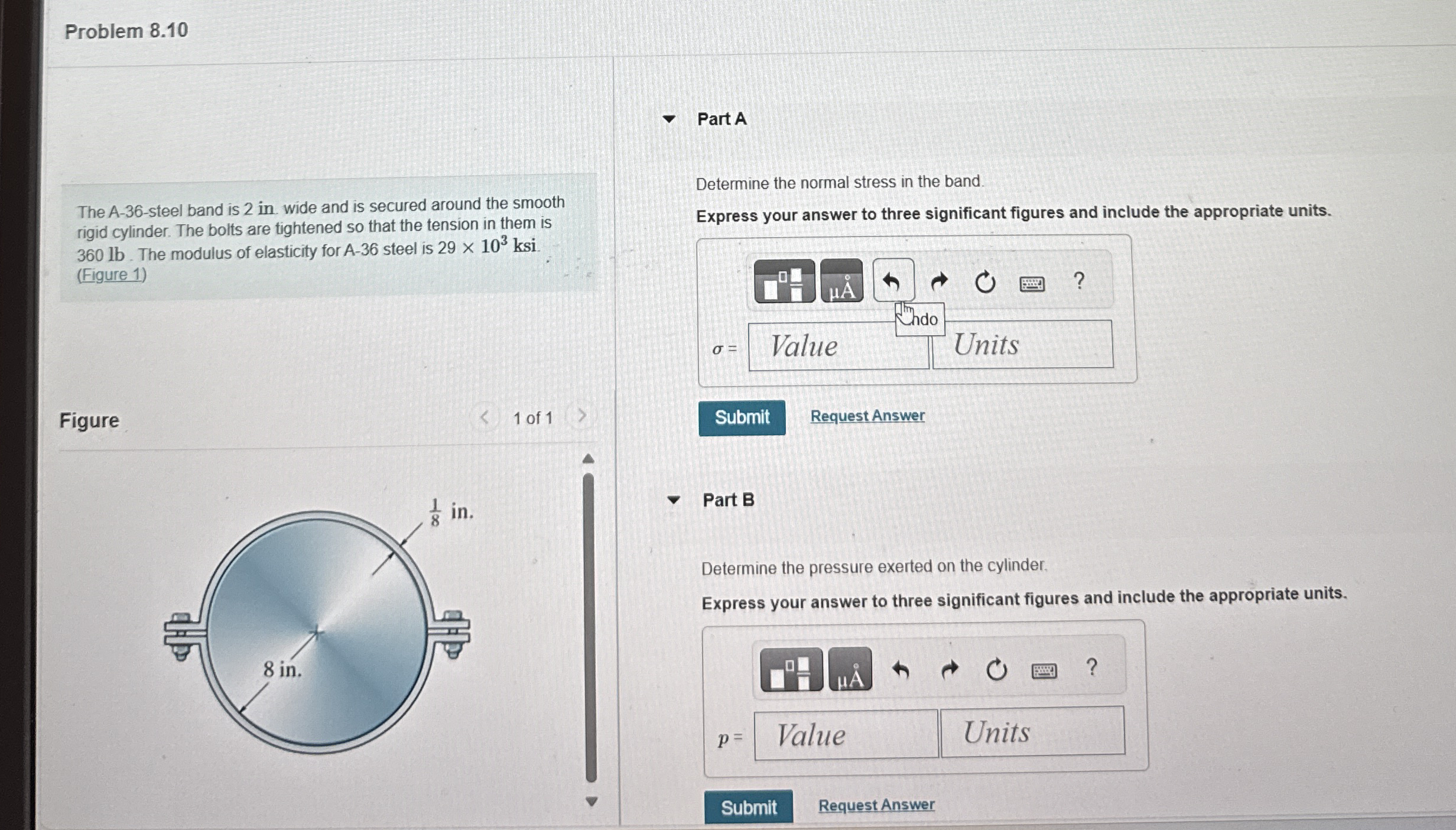 Problem 8 . 1 0 The A - 3 6 - steel band is 2 in