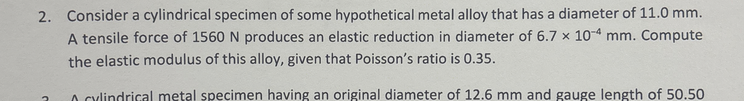 Consider a cylindrical specimen of some