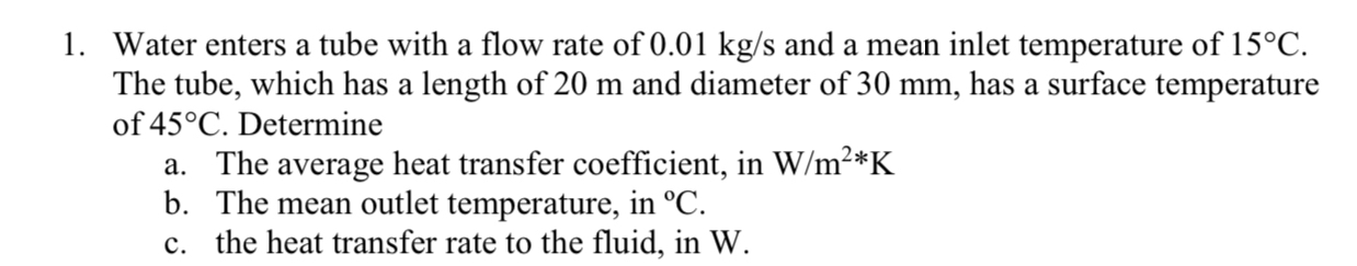 Water enters a tube with a flow rate of 0 . 0 1 k