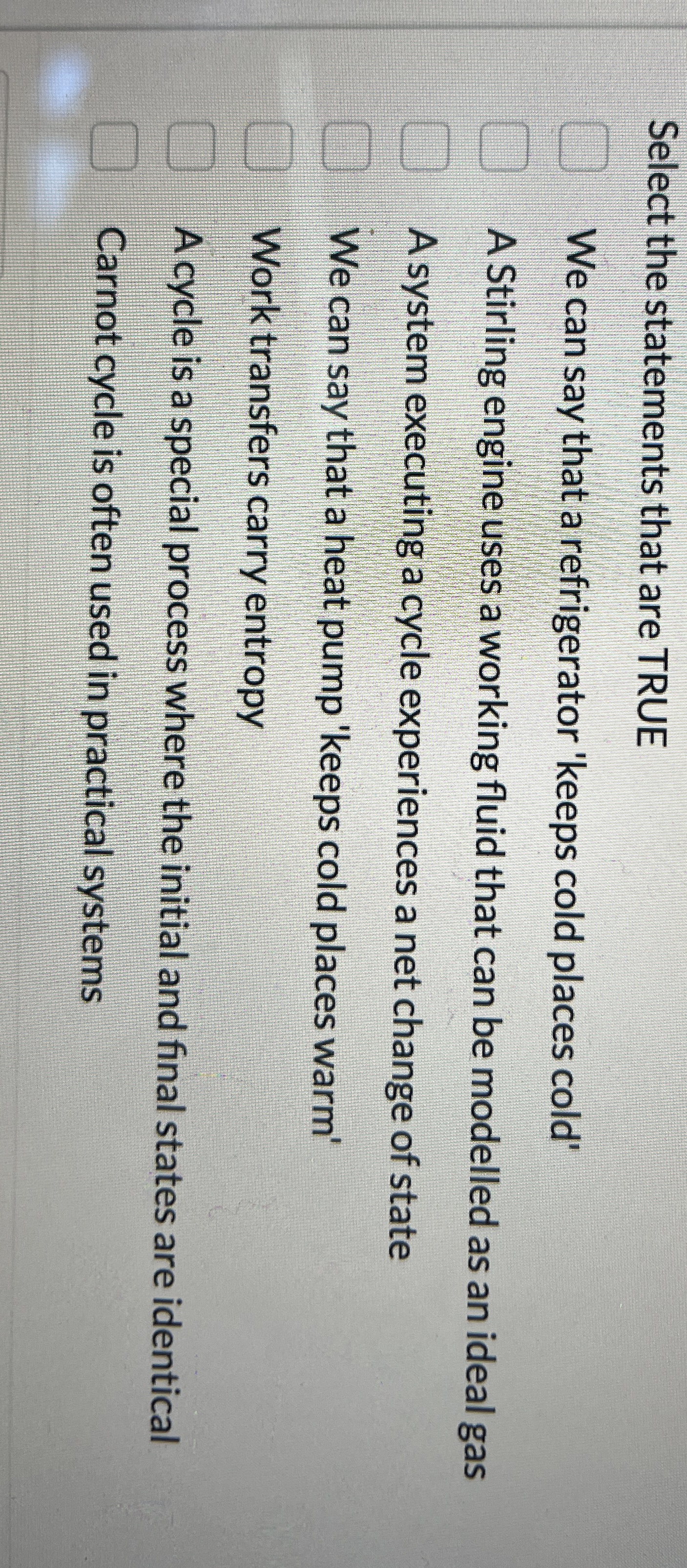 Select the statements that are TRUE We can say