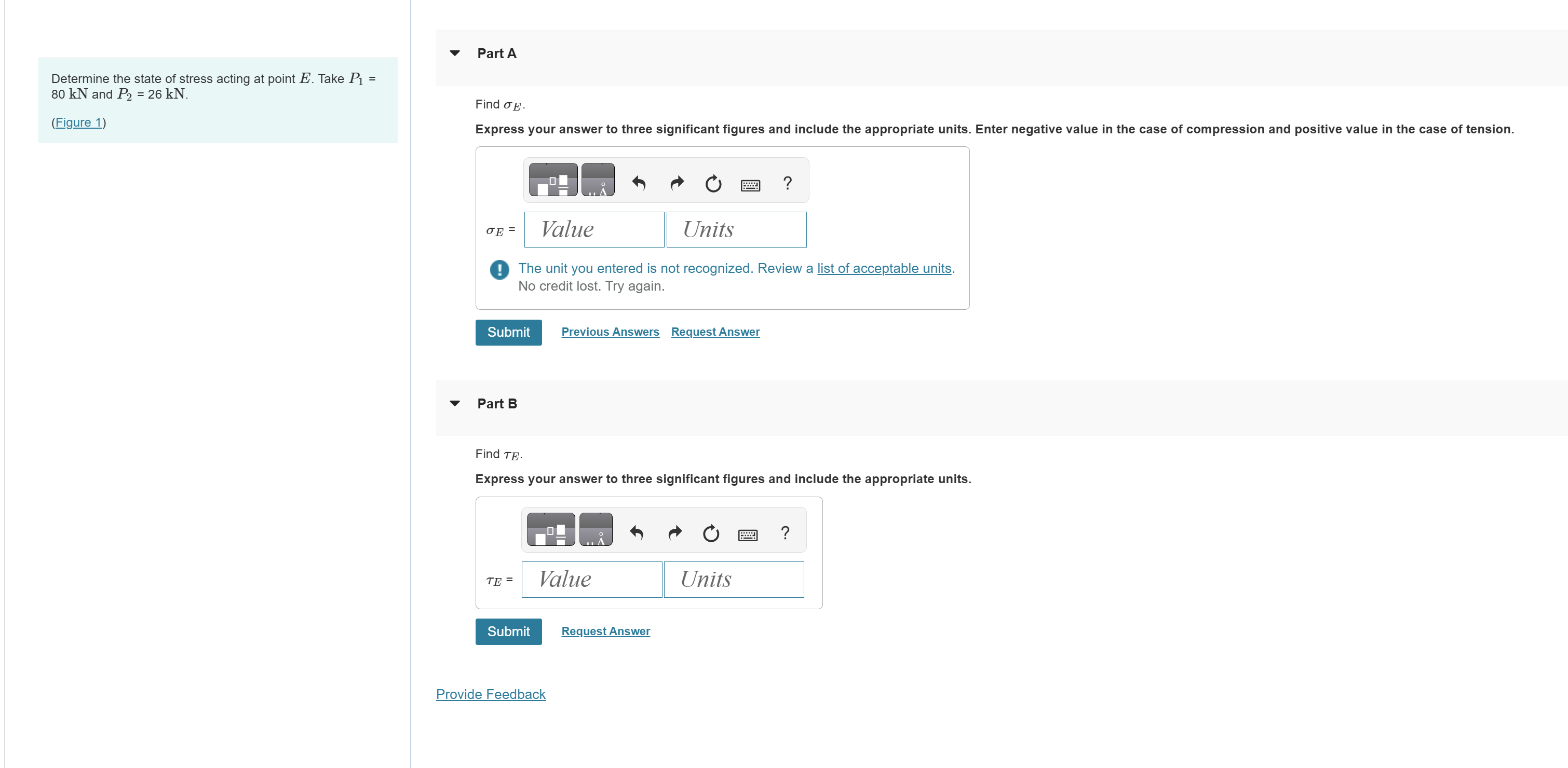 Determine the state of stress acting at point EE