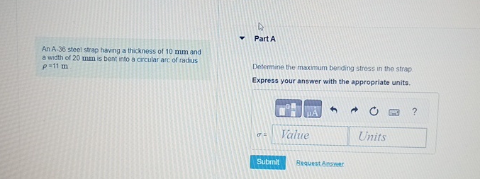 Part A An A - 3 6 steel strap having a thickness