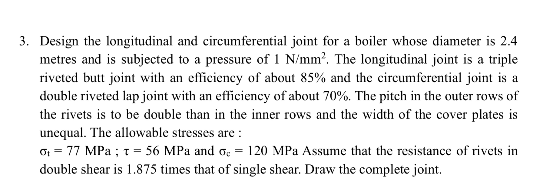 Design the longitudinal and circumferential joint