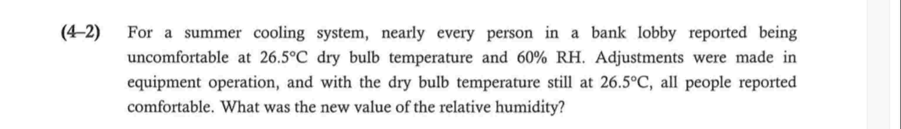 ( 4 - 2 ) For a summer cooling system, nearly