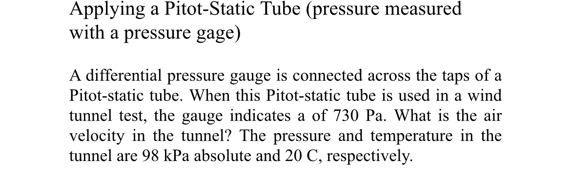 Applying a Pitot - Static Tube ( pressure