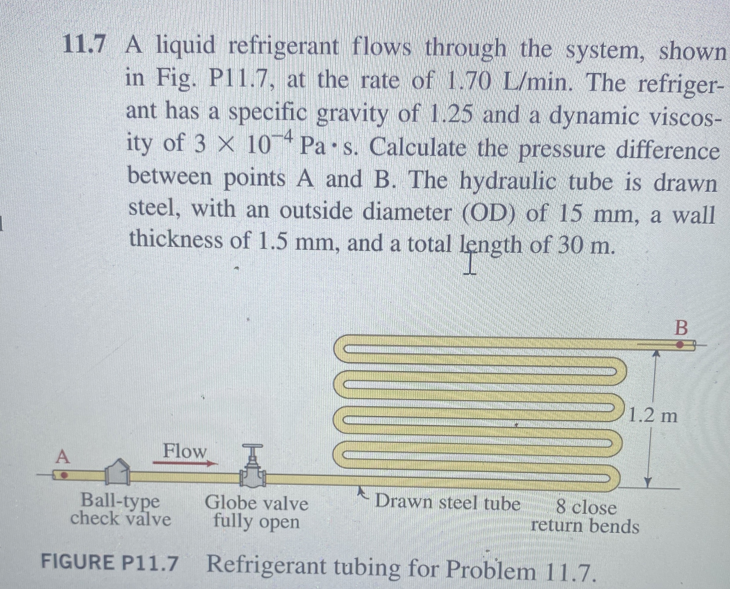 How to solve 1 1 . 7 A liquid refrigerant flows