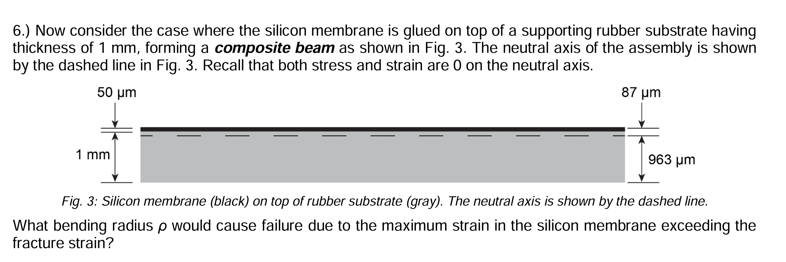 6 . ) Now consider the case where the silicon