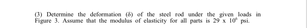 ( 3 ) Determine the deformation ( ) of the steel