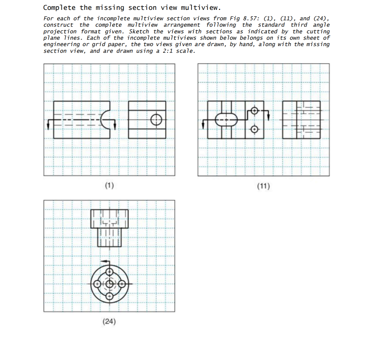 Complete the missing section view multiview. For