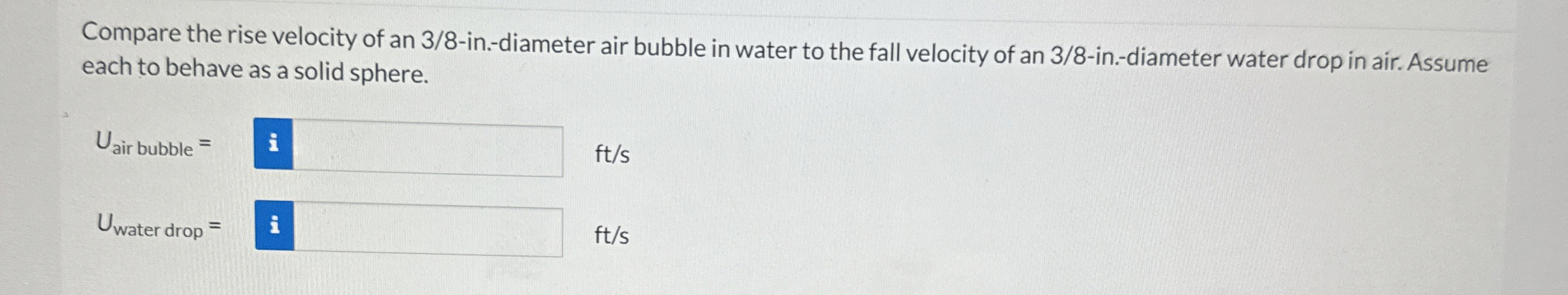 Compare the rise velocity of an 3 / 8 - in . -