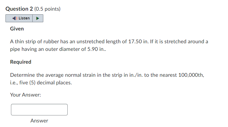 Question 2 ( 0 . 5 points ) Given A thin strip of