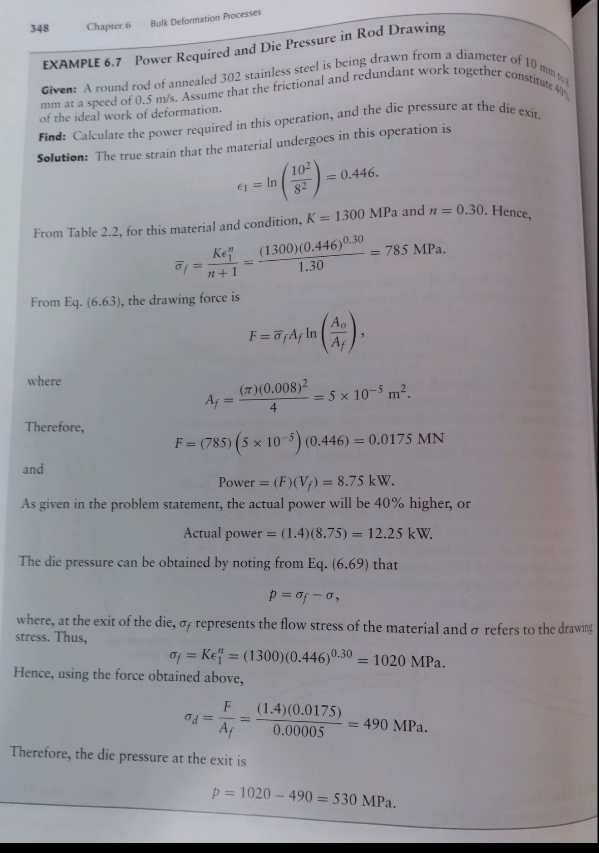 Calculate the power required in Example 6 . 7 (