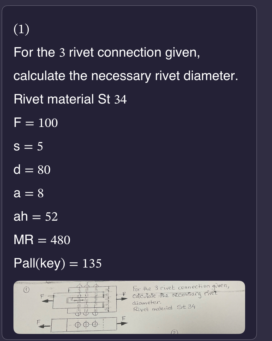 ( 1 ) For the 3 rivet connection given, calculate