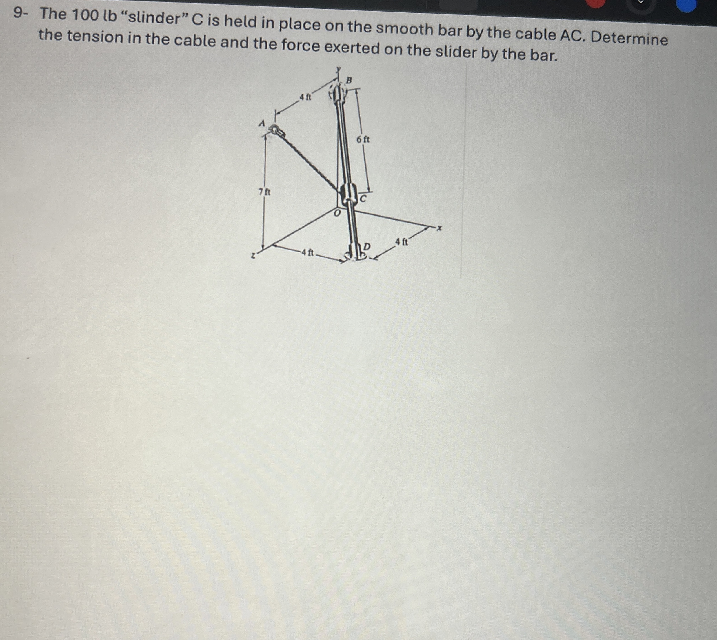 9 - The 1 0 0 lb "slinder" C is held in place on