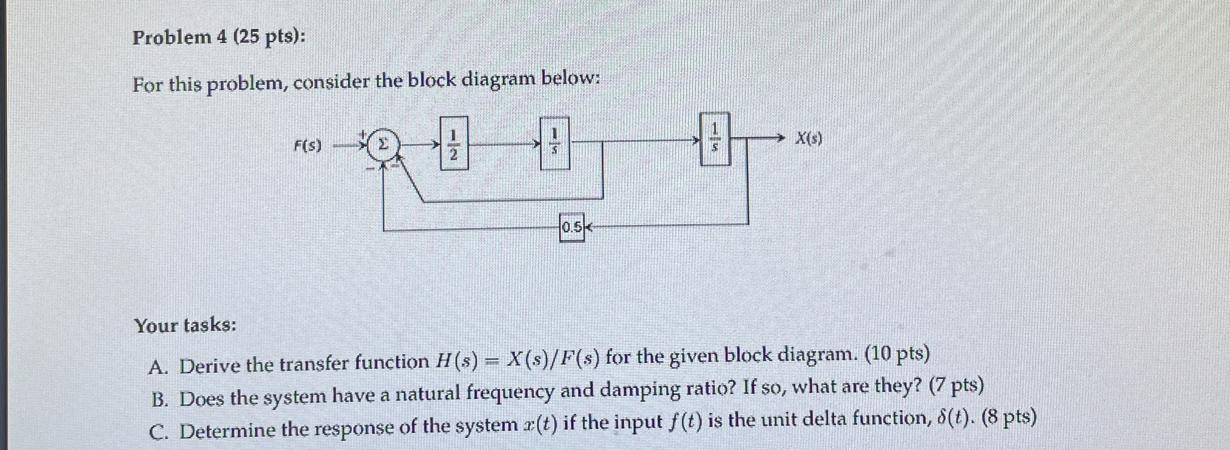 Problem 4 ( 2 5 pts ) : For this problem,