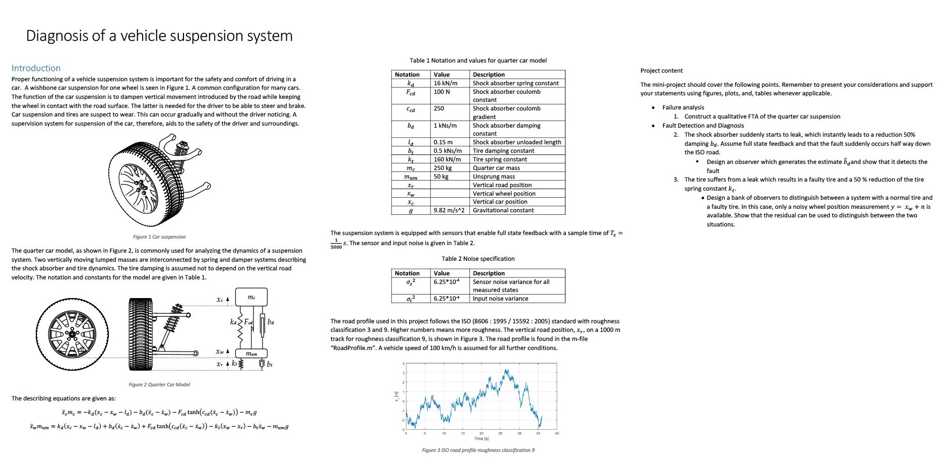 I need a report for my project. Can you please