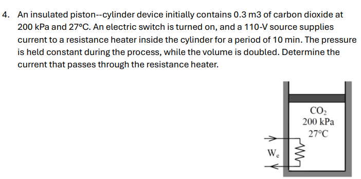 4 . An insulated piston - - cylinder device