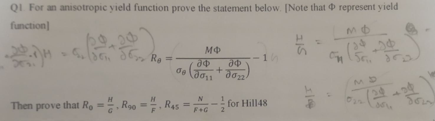 Q 1 . For an anisotropic yield function prove the