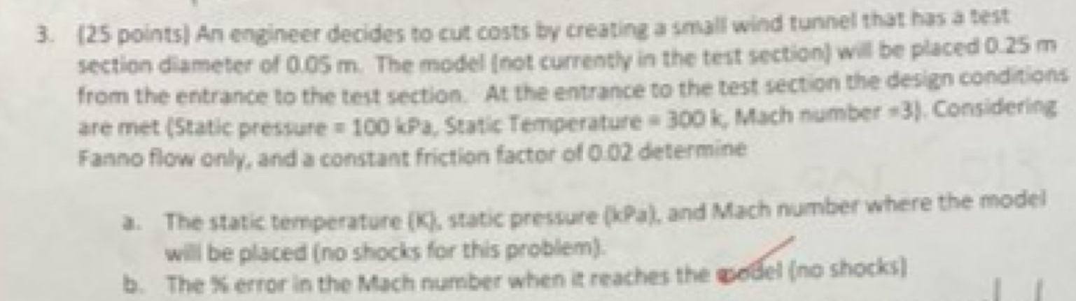 ( 2 5 points ) An engineer decides to cut costs