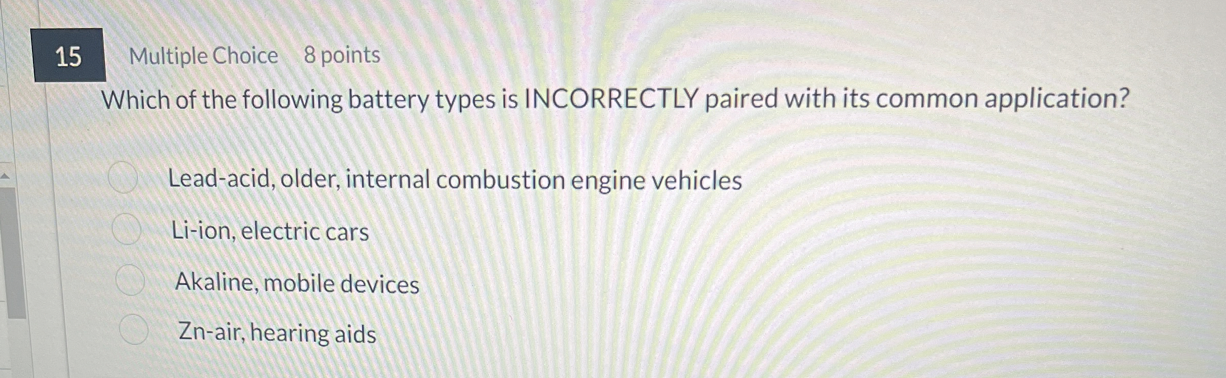 1 5 Multiple Choice 8 points Which of the