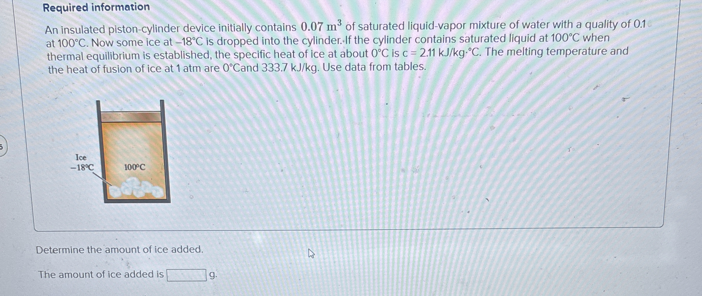 Required information An insulated piston -